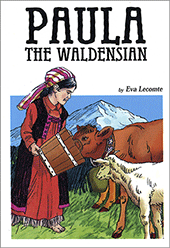 Paula the Waldensian: Revised Version by Eva Lecomte