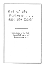 Out of the Darkness … Into the Light by Malachi Taylor