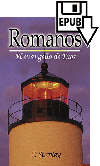 Romanos: El Evangelios de Dios by Charles Stanley