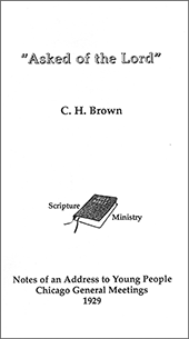 Asked of the Lord: Samuel by Clifford Henry Brown
