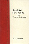 Plain Papers for Young Believers by Alfred Taylor Schofield