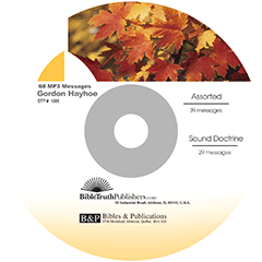 Sound Doctrine: 68 Messages by Gordon Henry Hayhoe