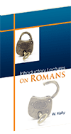 Introductory Lectures on Romans by William Kelly