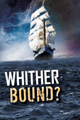 Whither Bound?