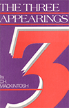 The Three Appearings by Charles Henry Mackintosh
