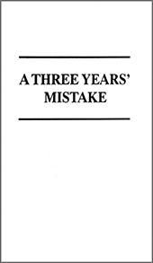 A Three Years' Mistake by George Cutting