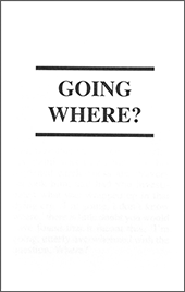 Going Where? by George Cutting