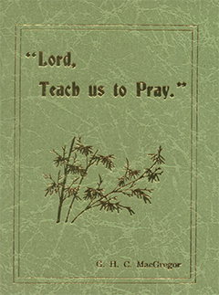 Lord, Teach Us to Pray by George Hogarth Carnaby MacGregor