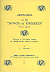 Meditations on the Songs of Degrees (Psalms 120-134): Recovery, or The Return Journey as Typified by the Songs of Degrees by John L. Erisman