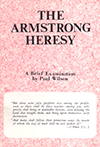 The Armstrong Heresy by Paul Wilson