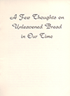 A Few Thoughts on Unleavened Bread in Our Time by George Christopher Willis