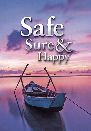 Safe, Sure & Happy by George Cutting