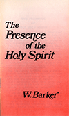 The Presence of the Holy Spirit by William Barker