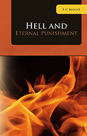 Hell and Eternal Punishment by Franklin Clifford Blount