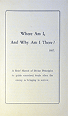 Where Am I, and Why Am I There? A Brief Sketch of Divine Principles to Guide Exercised Souls When the Enemy Is Bringing in Sorrow