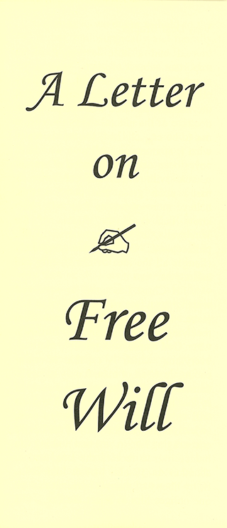 A Letter on Free Will by John Nelson Darby