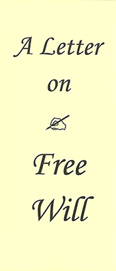 A Letter on Free Will by John Nelson Darby