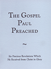 The Gospel Paul Preached by Henry Edward Hayhoe