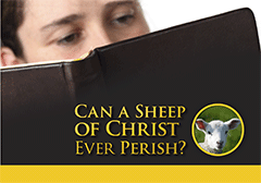 Can a Sheep of Christ Ever Perish? by John Ritchie