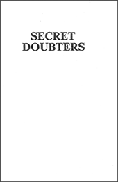 Secret Doubters by George Cutting