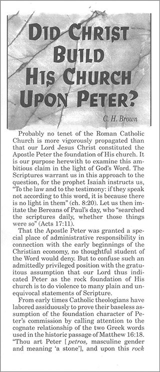 Did Christ Build His Church Upon Peter? by Clifford Henry Brown