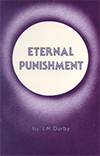 Eternal Punishment by John Nelson Darby