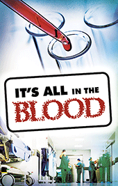 It's All in the Blood