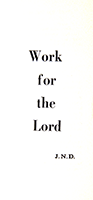 Work for the Lord by John Nelson Darby
