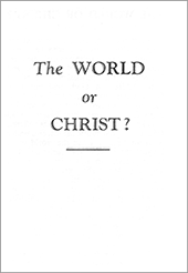 The World or Christ? by John Nelson Darby