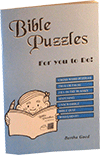 Bible Puzzles for You to Do by Bertha Good