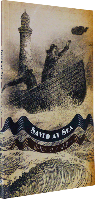 Saved at Sea by Amy Catherine (Deck) Walton