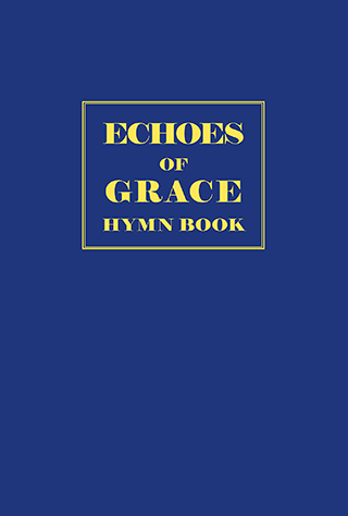 Echoes of Grace Hymn Book