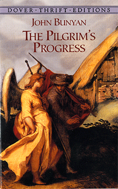 The Pilgrim's Progress by John Bunyan