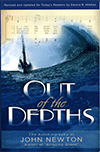 Out of the Depths: An Autobiography by John Newton