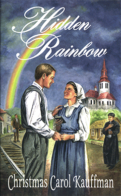 Hidden Rainbow by Christmas Carol Miller Kauffman