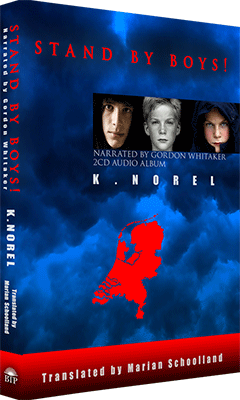 Stand By, Boys! by K. Norel