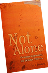 Not Alone: Encouragement for Senior Saints by Harold Primrose Barker