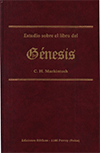 Estudios sobre Génesis by Charles Henry Mackintosh