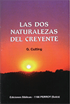 Las Dos Naturalezas del Creyente by George Cutting