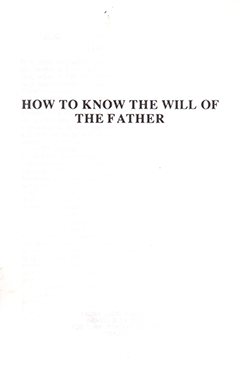 How to Know the Will of the Father by John Nelson Darby