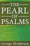 The Pearl of the Psalms by Henry Durbanville (G. Henderson)