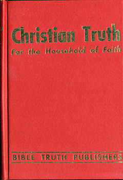 Christian Truth for the Household of Faith