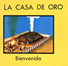 La Casa de Oro by Jan Rouw