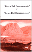 Fuera del Campamento y Lejos del Campamento