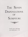 The Seven Dispensations of Scripture: God's Ways With Man by Gordon Henry Hayhoe