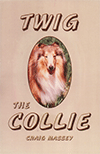 Twig the Collie by Craig Massey