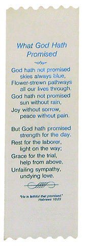 What God Hath Promised, Two Stanzas: Wide Embossed Ribbon Bookmark by Annie Johnson Flint