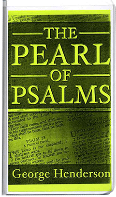 The Pearl of the Psalms by Henry Durbanville (G. Henderson)