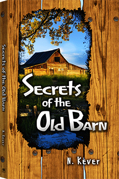 Secrets of the Old Barn by Nancy Kever