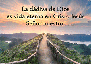 Spanish 7" x 5" Tarjeta de texto frameable: (Sendero del amanecer) Romanos 6:23 by IBH